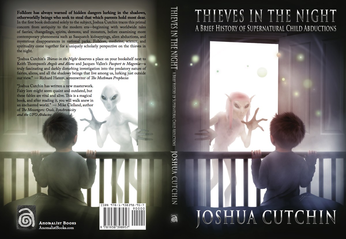 Faeries and Aliens: A Review of ‘Thieves in the Night’ by Joshua&nbsp;Cutchin